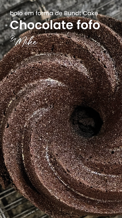 Bolo de Chocolate fofo (forma Bundt)