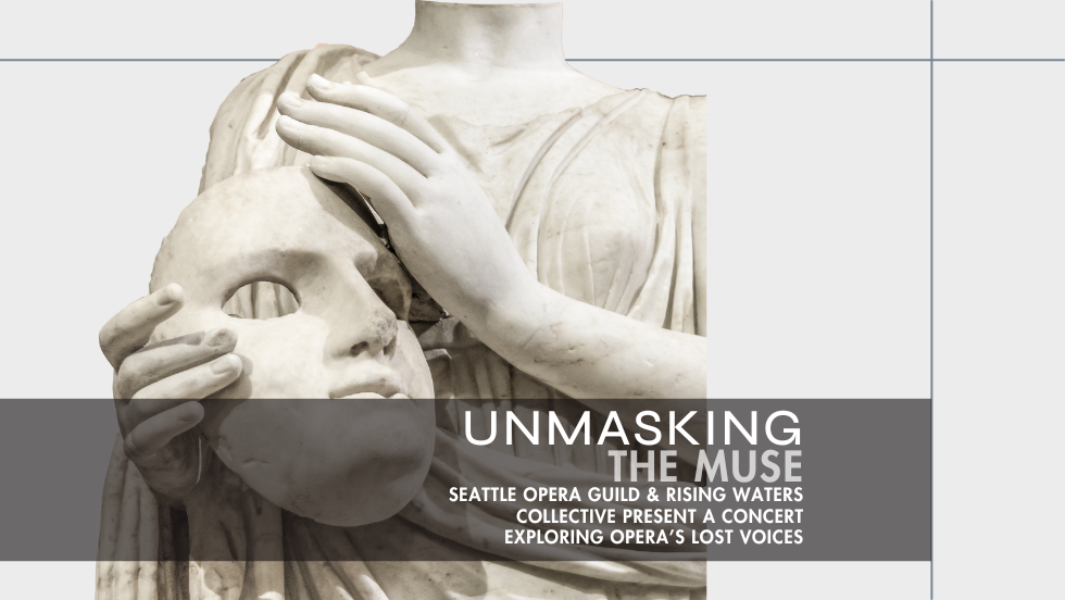 Unmasking the Muse: Opera's Lost Voices