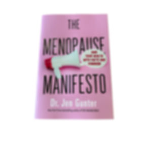 The Menopause Manifesto by Dr. Jen Gunter