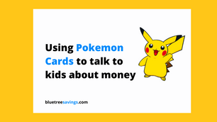 Using Pokemon cards to talk to kids about money