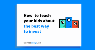 How to teach your kids about: The best way to invest