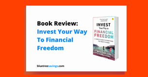Invest Your Way To Financial Freedom: Book Review