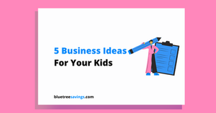 5 Business Ideas For Kids