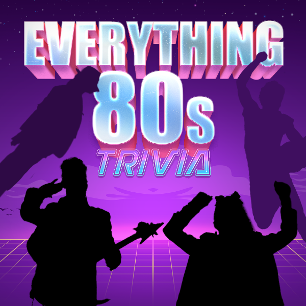 Everything 80's Trivia