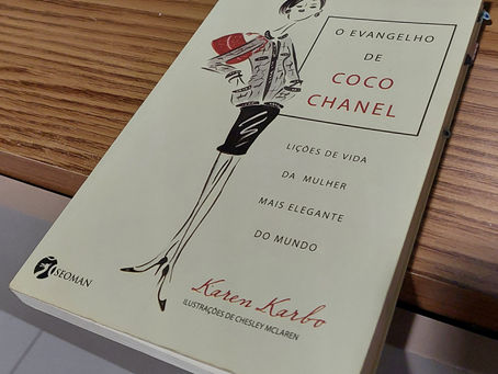 Bio Resenha: "O Evangelho de Coco Chanel - Lições de Vida da Mulher Mais Elegante do Mundo"