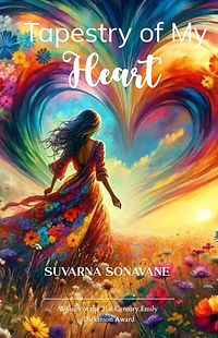 Cover page for the book titled Tapestry of my Heart by Suvarna Sonavane