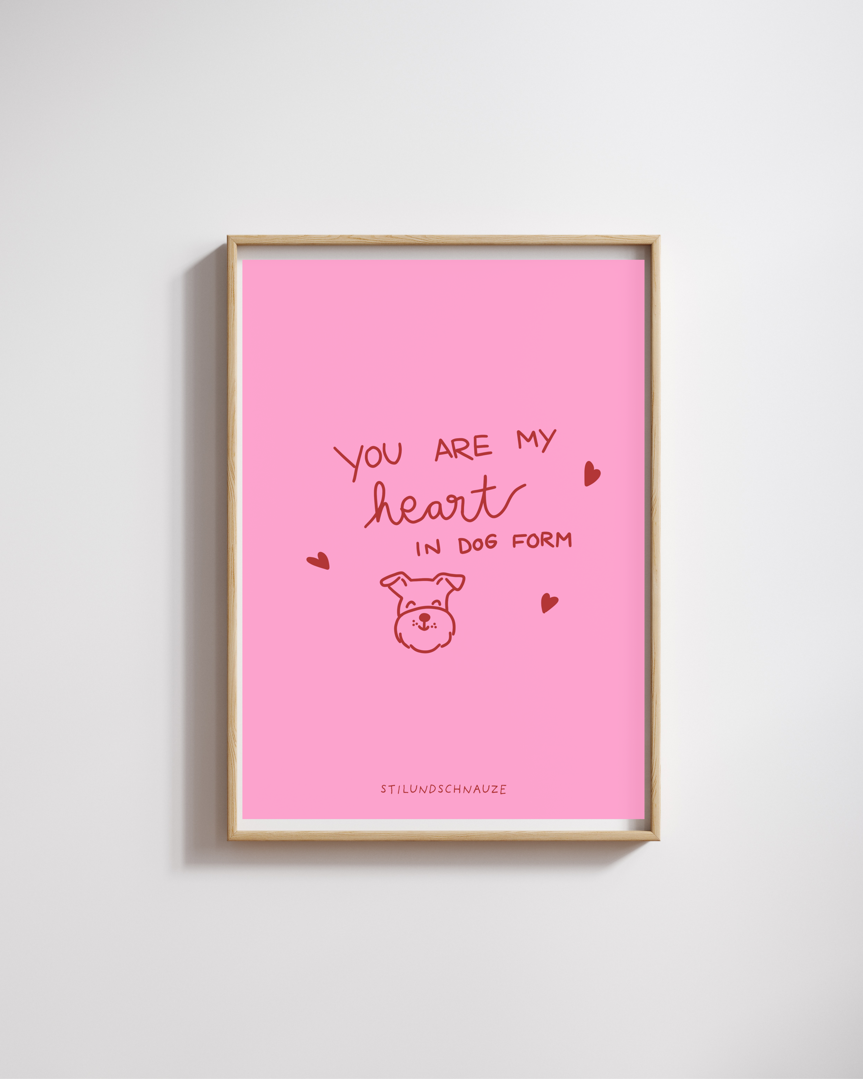 You are my heart in dog form