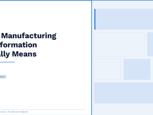 What is Manufacturing Transformation?