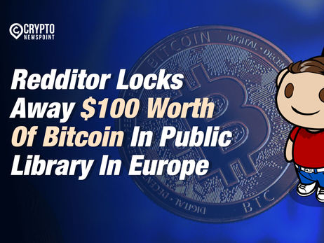 Redditor Locks Away $100 Worth Of Bitcoin In Public Library In Europe