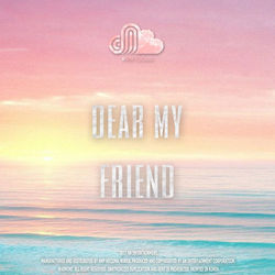 Dear My Friend