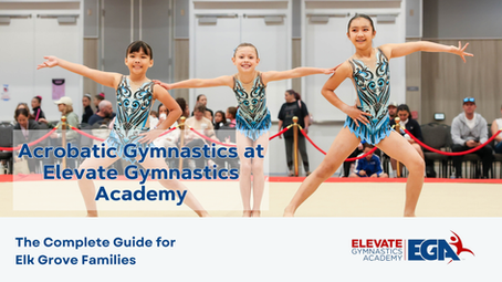 Acrobatic Gymnastics | Elevate Gymnastics Academy | Elk Grove CA