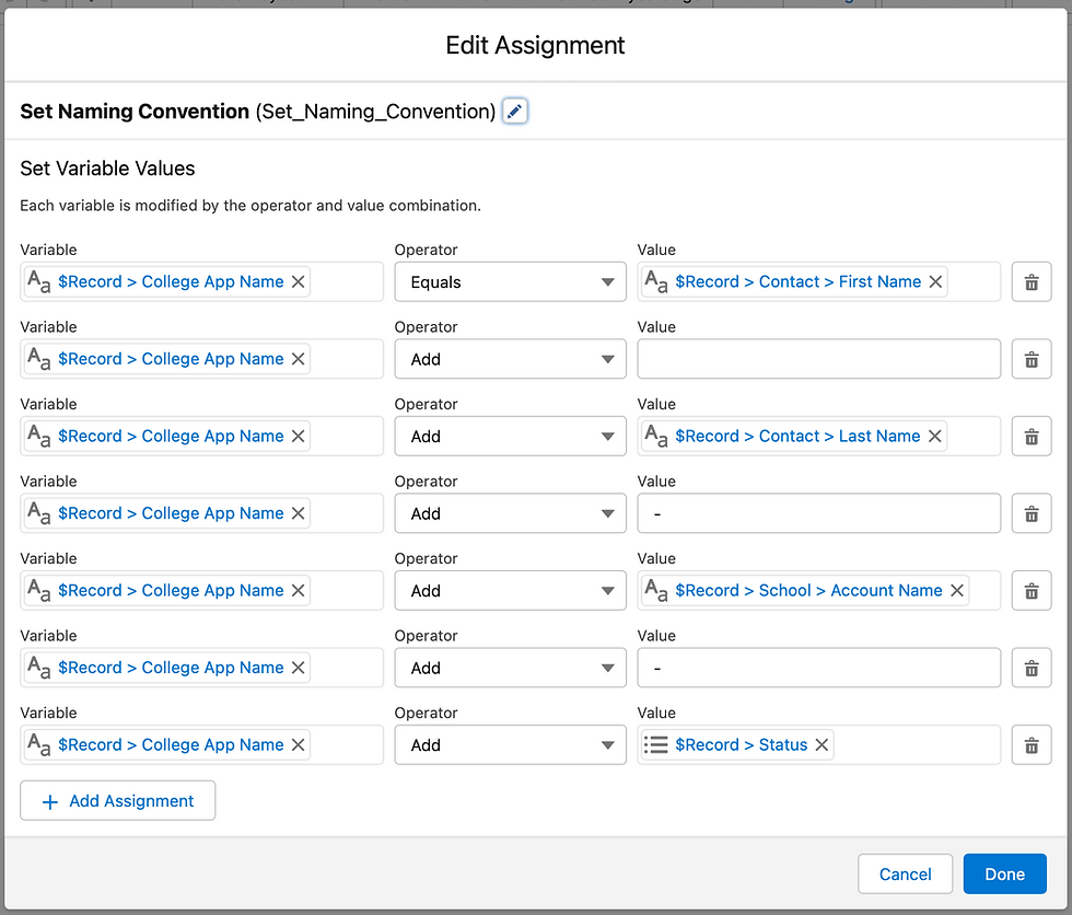 A flow builder Assignment screen that has lines concatenating Contact Name, a space, School Name, a space, and Status.