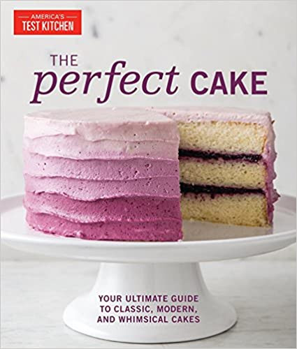 The perfect cake recipe book by America's Test Kitchen featuring recipes and pictorials for classic and modern cakes, cupcakes, pound cakes, cake pops and frostings