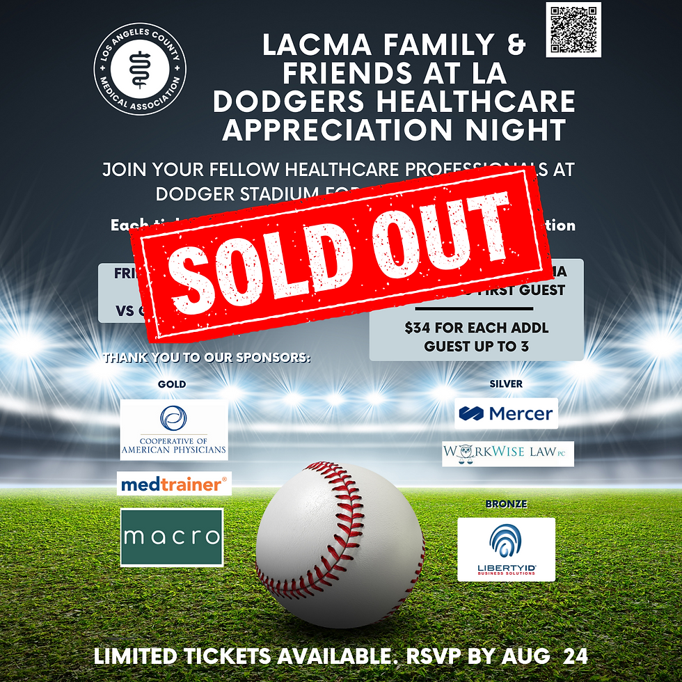 LACMA Family & Friends @ LA Dodgers Healthcare Appreciation Night!