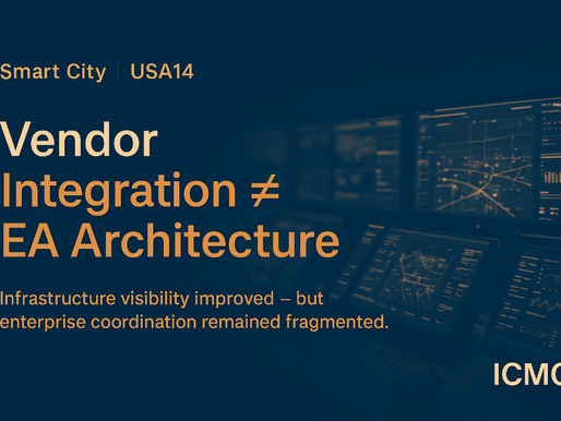 Case USA14: Why a Smart City Program Camouflaged Vendor Integration as Enterprise Architecture