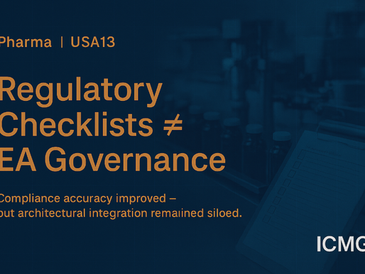 USA13: How a Top Pharma Firm Traded Regulatory Checklists for Enterprise Architecture Governance