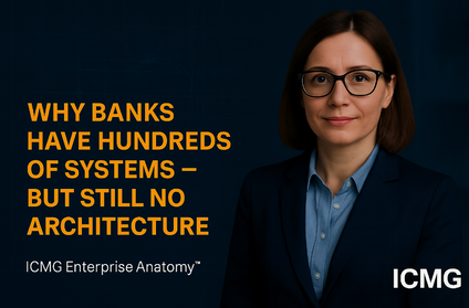 Why Banks Have Hundreds of Systems — But Still No Architecture