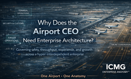 Why Does the Airport CEO Need Enterprise Architecture?