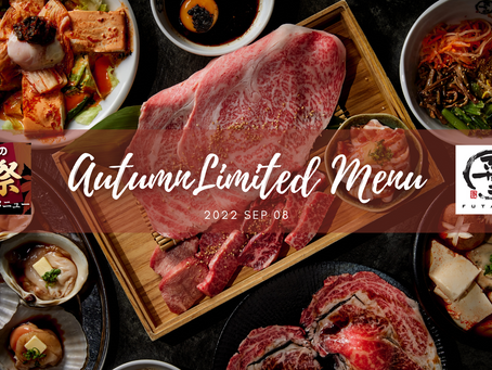 2022 Autumn Limited Menu 秋の限定メニュー