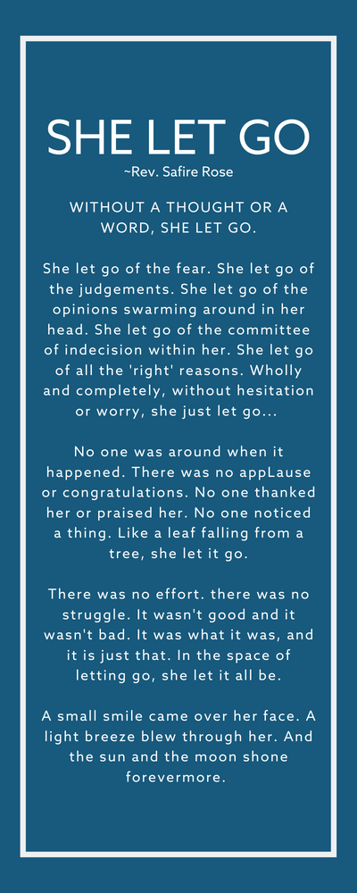 SHE LET GO by Rev. Safire Rose