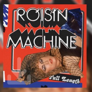 57. Róisin Murphy – Róisin Machine
