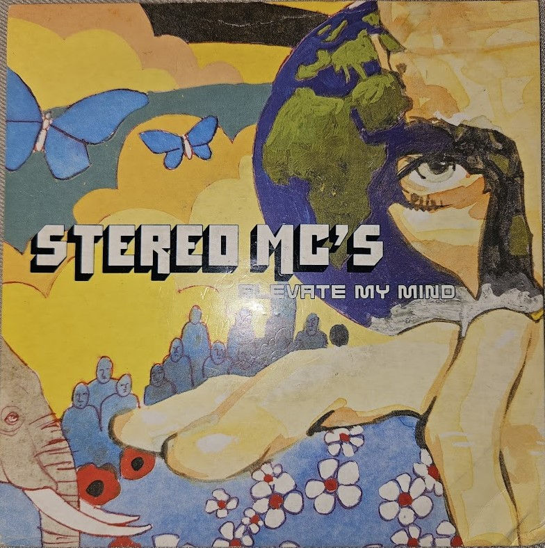 Stereo MC's - Elevate My Mind (7", Single) (4th & Broadway, Island Records, Gee