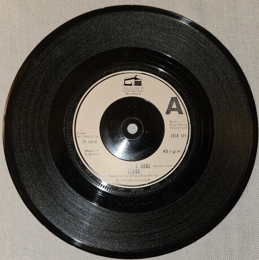 Slade - Give Us A Goal (7", Single) (Barn Records Ltd)