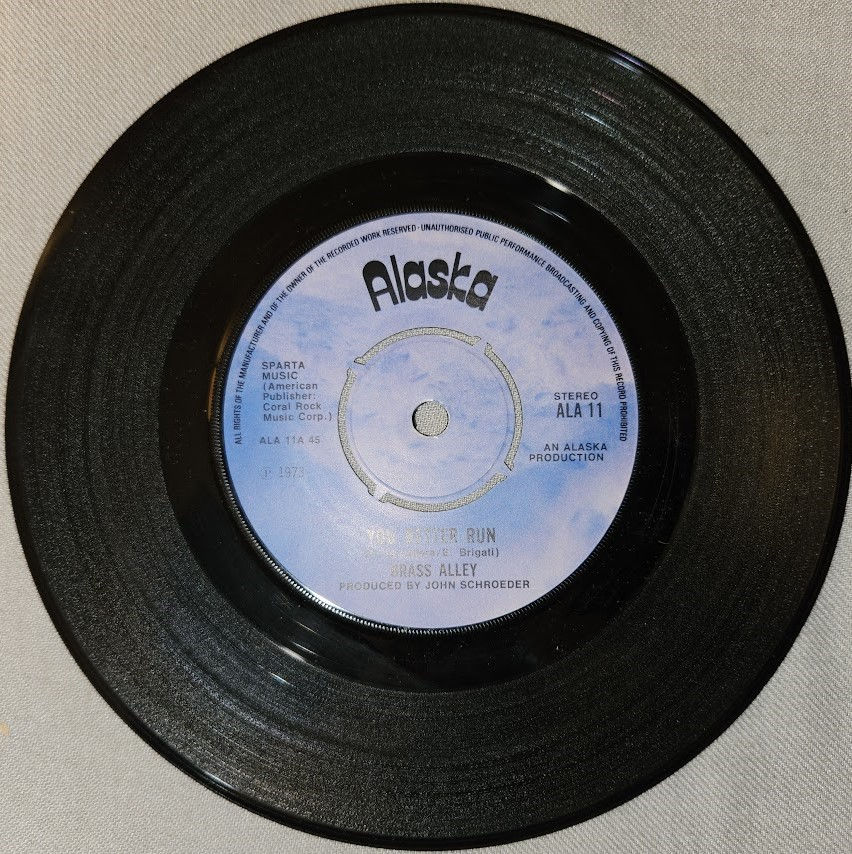 Brass Alley - You Better Run / Be My Friend (7", Single) (Alaska)