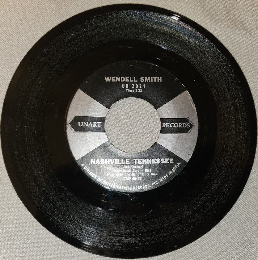 Wendell Smith - Nashville Tennessee / No Matter What You Do (7") (Unart Records)