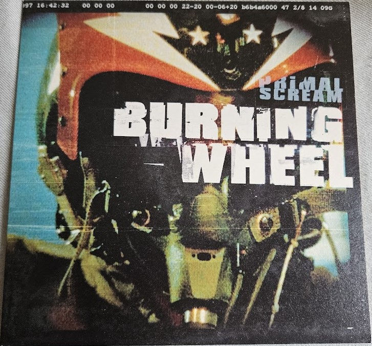 Primal Scream - Burning Wheel / Hammond Connection (7", Single) (Creation Record