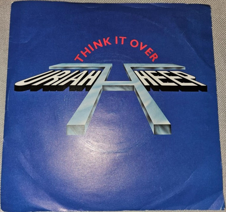 Uriah Heep - Think It Over (7", Single) (Bronze)
