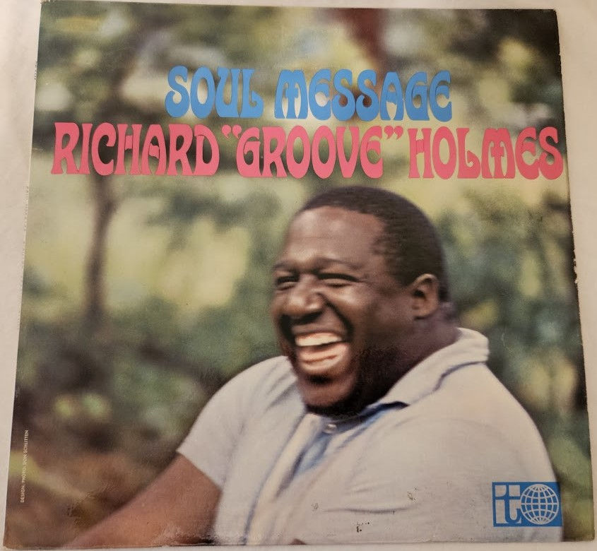 Richard "Groove" Holmes - Soul Message (LP, Album) (Transatlantic Records)