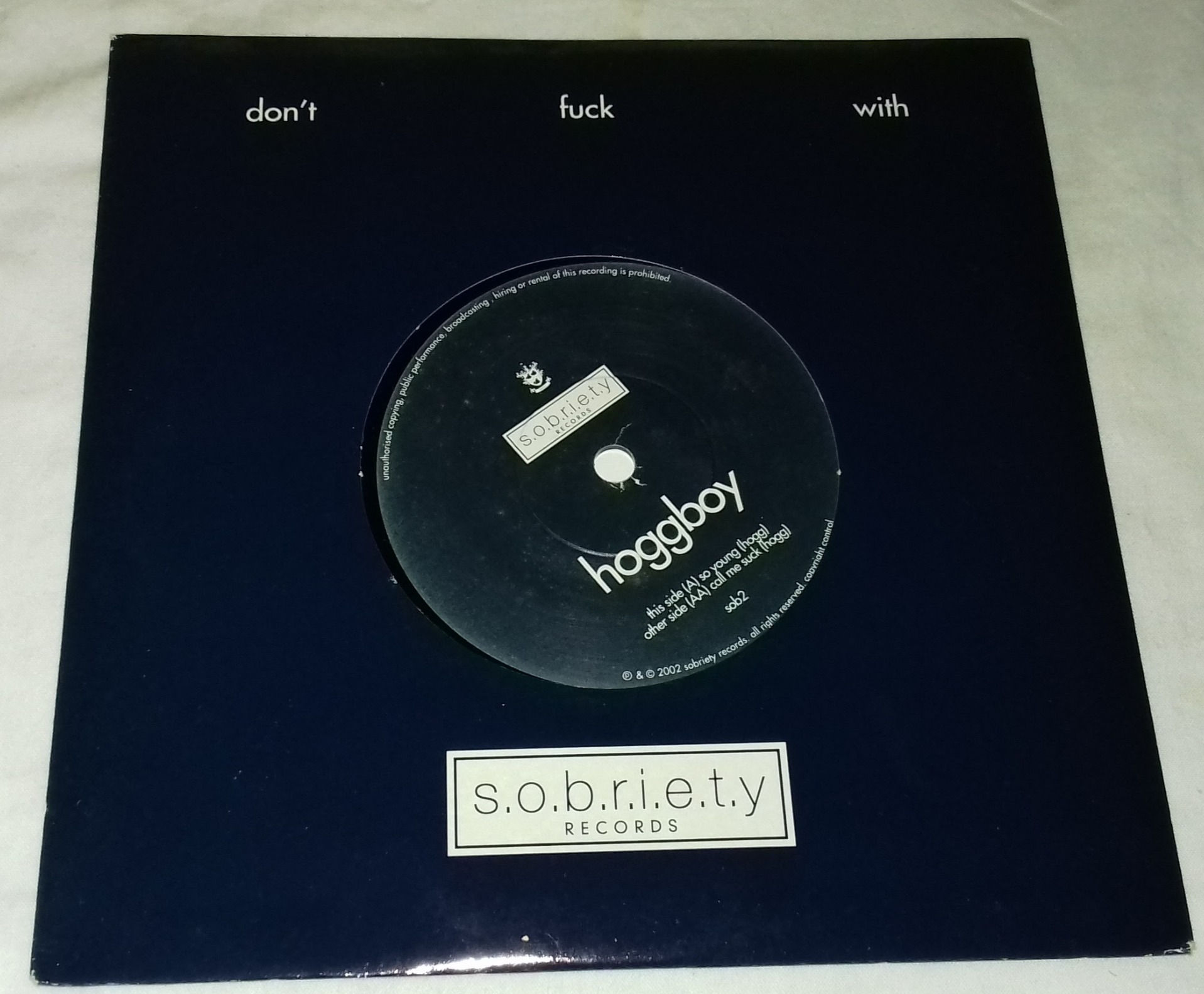 Hoggboy - So Young / Call Me Suck (7", Single) (Sobriety Records)