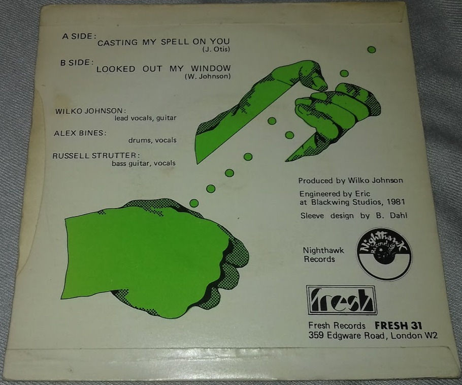 ภาพขนาดย่อ: Wilko Johnson Solid Senders* - Casting My Spell On You (7", Single) (Fresh Reco