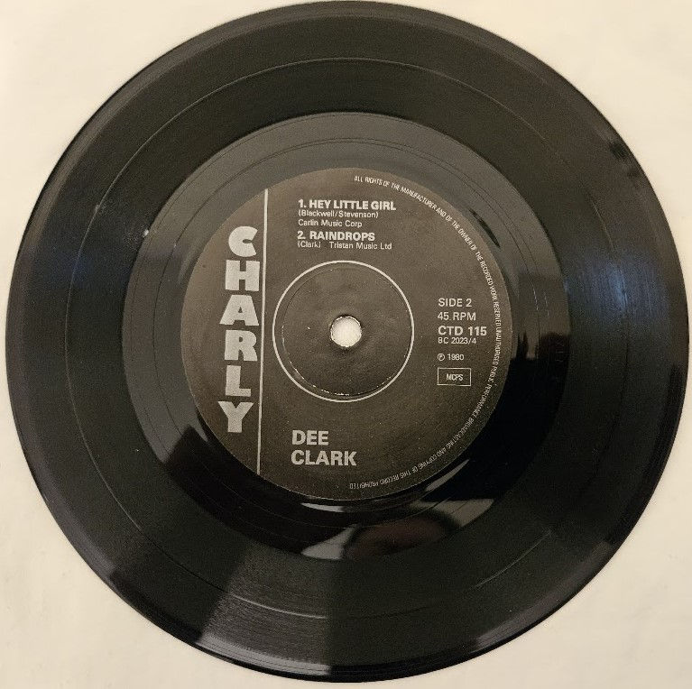 Thumbnail: Dee Clark - Your Friends / Hey Little Girl / Raindrops (7") (Charly R&B)