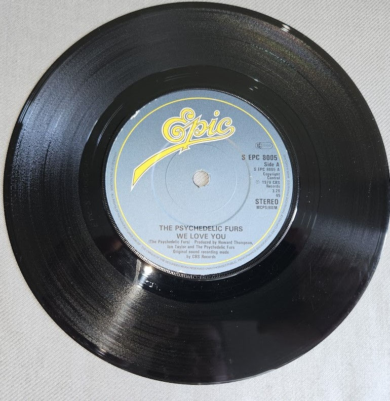 תמונה ממוזערת: The Psychedelic Furs - We Love You (7", Single, Gre) (Epic, Epic)