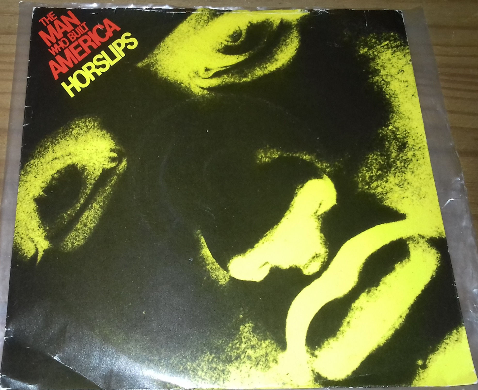 Horslips - The Man Who Built America (7", Single, Yel) (DJM Records (2))