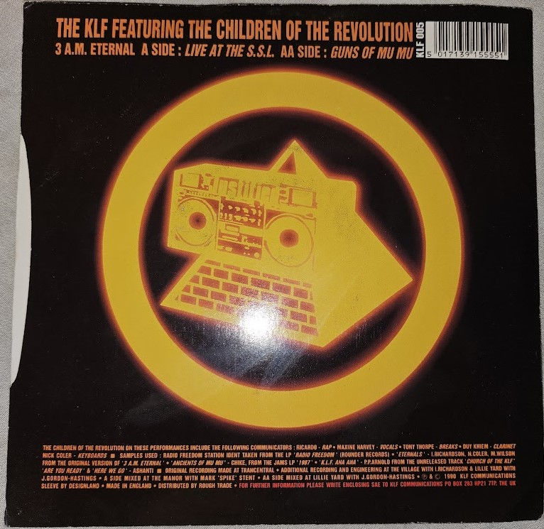 Miniature : The KLF - 3 A.M. Eternal (Live At The S.S.L.) (7", Single) (KLF Communications)