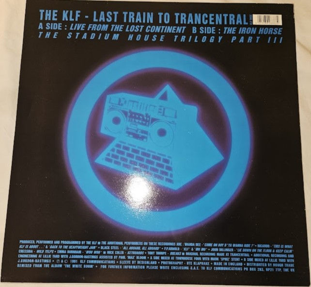 Thumbnail: The KLF - Last Train To Trancentral (Live From The Lost Continent) (12", Single)