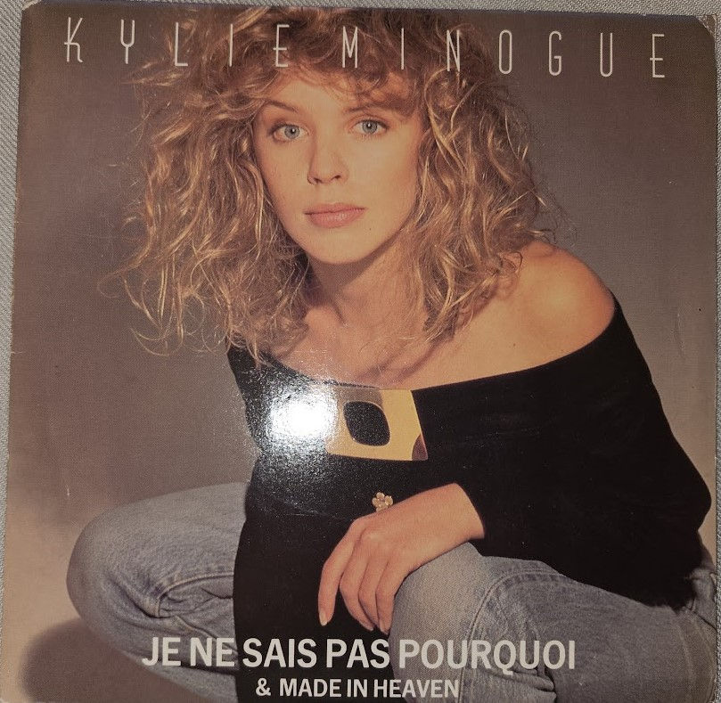 Kylie Minogue - Je Ne Sais Pas Pourquoi / Made In Heaven (7", Single, Sil) (PWL