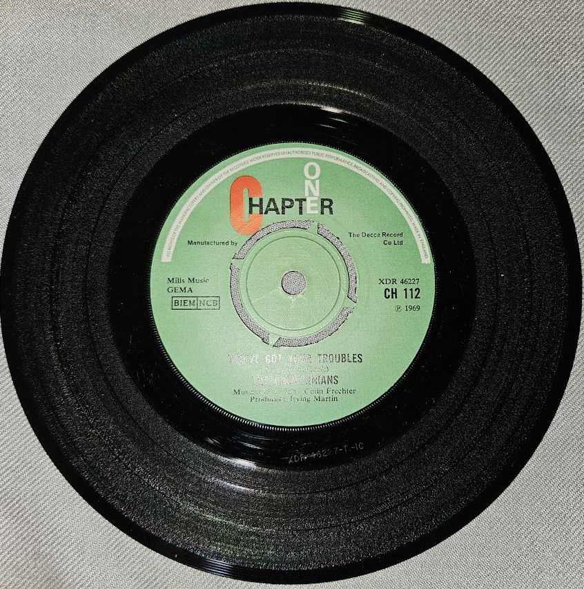 The Californians - You've Got Your Troubles (7", Single, Mono) (Chapter 1)