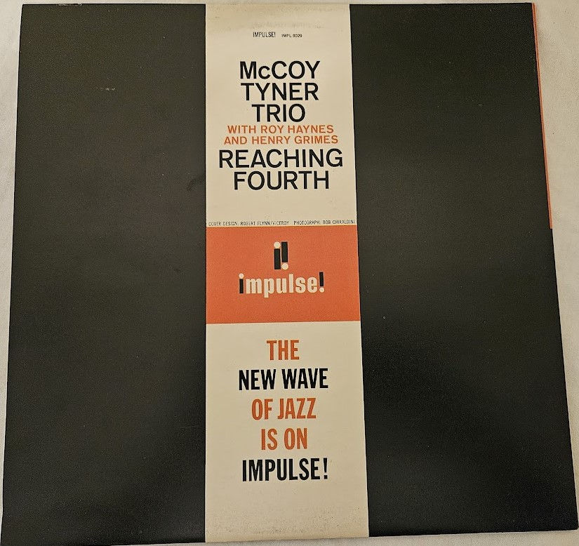 Miniature : McCoy Tyner Trio With Roy Haynes And Henry Grimes - Reaching Fourth (LP, Album,