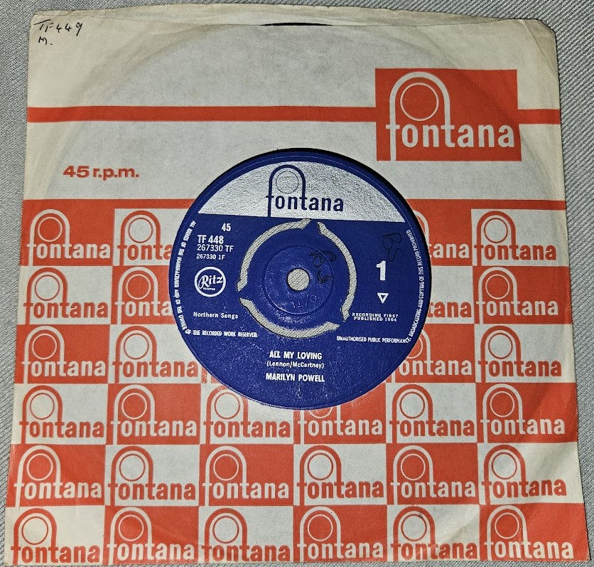 Marilyn Powell - All My Loving (7") (Fontana, Fontana, Ritz Records (3))