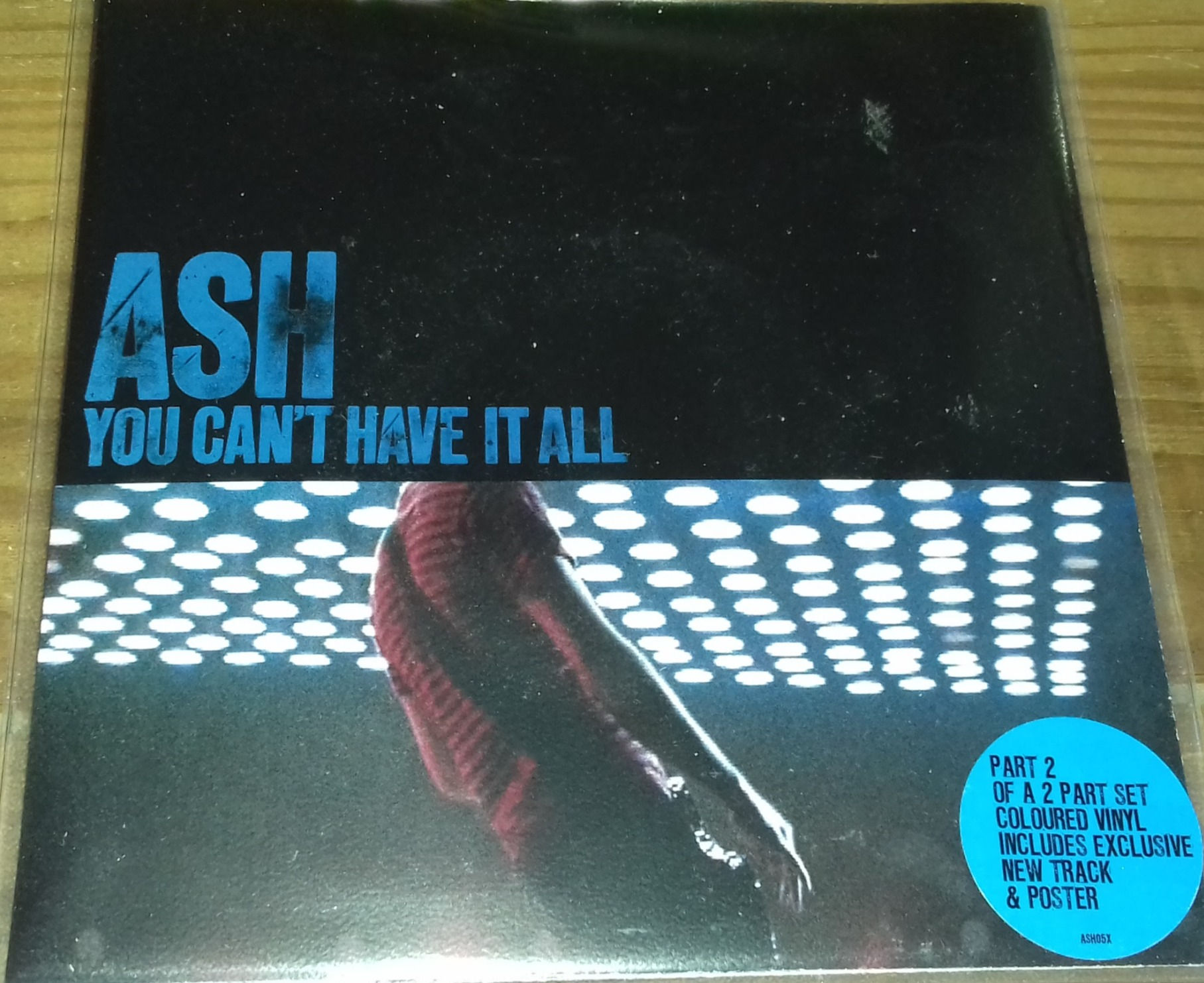 Ash - You Can't Have It All (7", Single, Red) (Infectious Records)