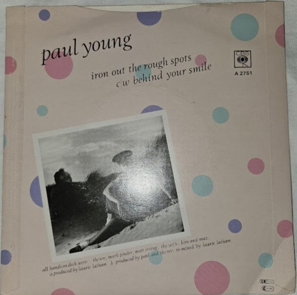 תמונה ממוזערת: Paul Young - Iron Out The Rough Spots (7", Single, Pap) (CBS, CBS)