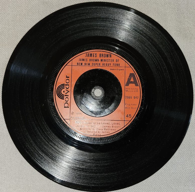 James Brown - Hot (I Need To Be Loved, Loved, Loved, Loved) (7") (Polydor)