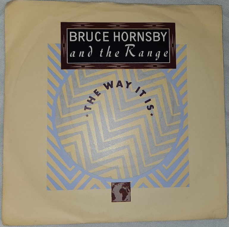 Bruce Hornsby And The Range - The Way It Is (7", Single) (RCA)