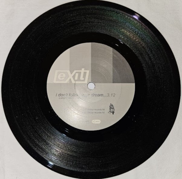 サムネイル： Exit - I Don't Follow Your Dream (7", Single) (Detour Records (3))