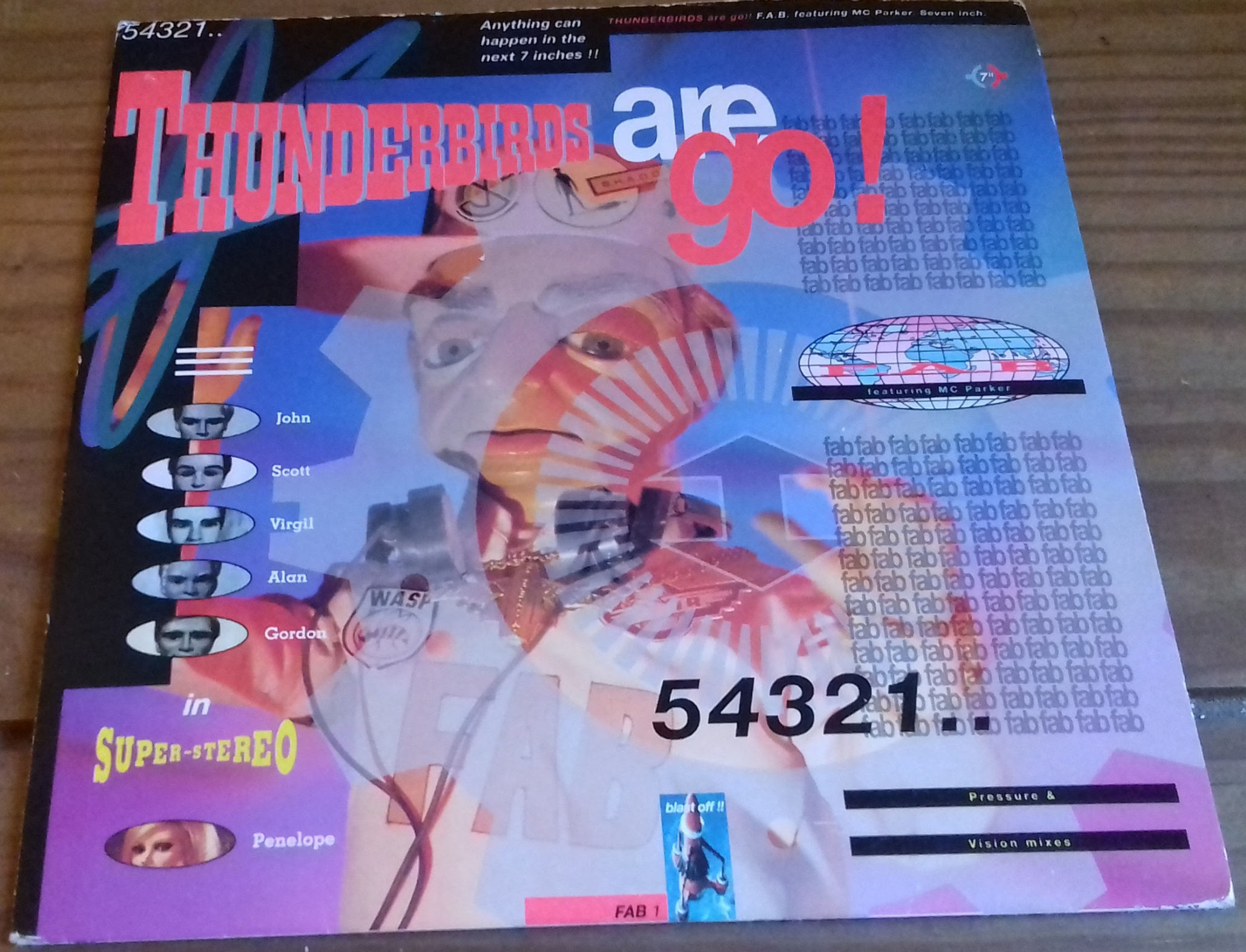 F.A.B. Featuring MC Parker - Thunderbirds Are Go (7", Single, Pap) (The Brother