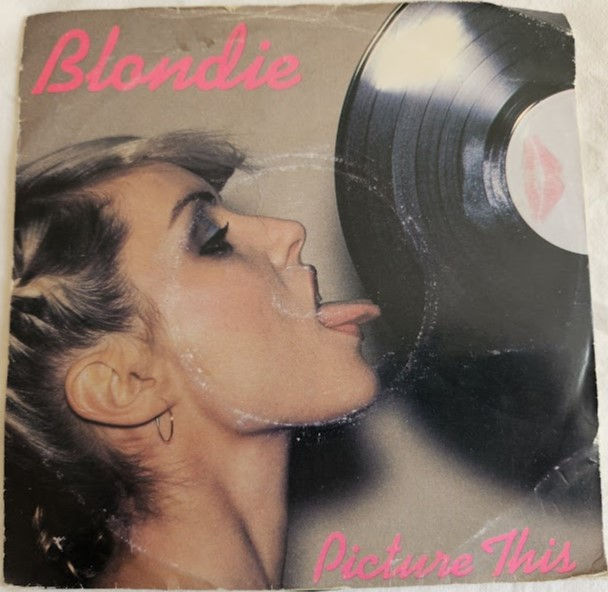Blondie - Picture This (7", Single, Inj) (Chrysalis)